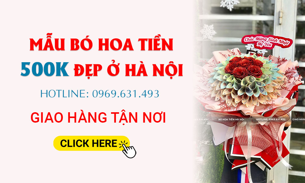 banner bó hoa bằng tiền 500k
